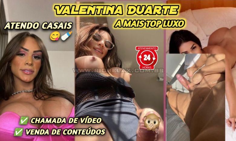 Trans Acompanhante v Valentina Duarte 412723